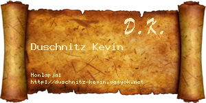 Duschnitz Kevin névjegykártya